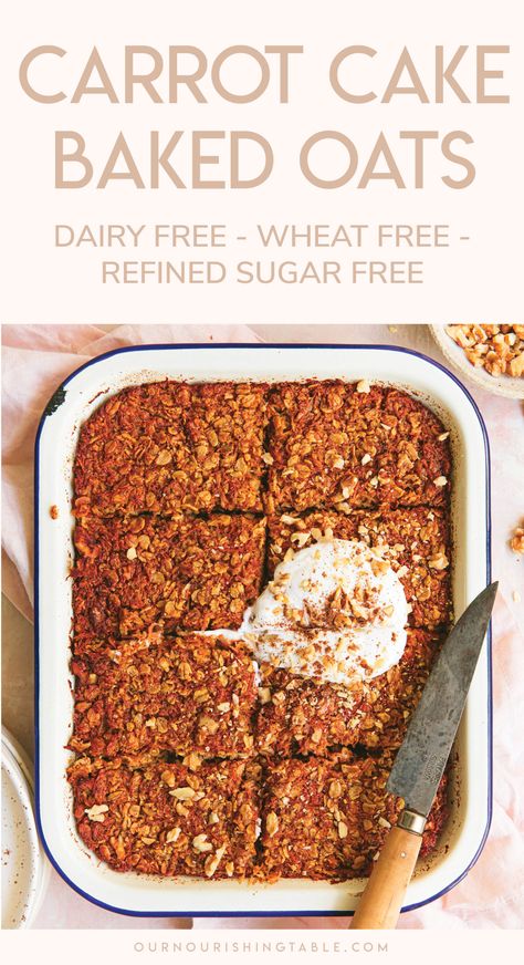 Carrot Cake Baked Oats - Dairy Free - Our Nourishing Table Oatmeal Carrot Cake, Oat Carrot Cake, Carrot Cake Baked Oats, Oat Cake Recipes, Baked Oats Recipe, I Lost 100 Pounds, Dinner Party Dishes, Protein Baking, Carrot Cake Oatmeal