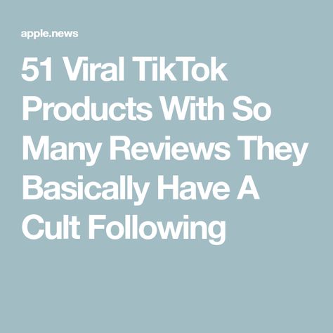 51 Viral TikTok Products With So Many Reviews They Basically Have A Cult Following Tik Tok Viral Products, Tiktok Viral Products, Tiktok Products, Apple News