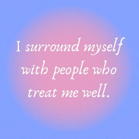 Surround Myself With Good People, I Surround Myself With Good People, Surround Yourself With Positive People, January Wallpaper, Manifest Affirmations, 2025 Board, Affirmation Board, Healing Affirmations, Vision Board Affirmations