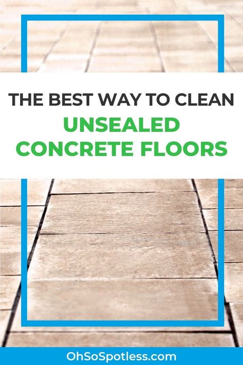 Cleaning unsealed concrete floors can be tricky because these floors need minimal water exposure. Our article on how to clean concrete floors has all the do's and don'ts you need. #hardwood #hardwoodflooring #hardwoodfloors #flooring #cleaningfloors #flooringideas #howtoclean How To Clean Concrete Garage Floor, Best Way To Clean Concrete Floors, Cleaning Stained Concrete Floors, Cleaning Cement Floors, Concrete Floor Cleaner Indoor, How To Clean Basement Concrete Floor, How To Clean Cement Floors, How To Clean Concrete Floors Inside, How To Clean Concrete Floors