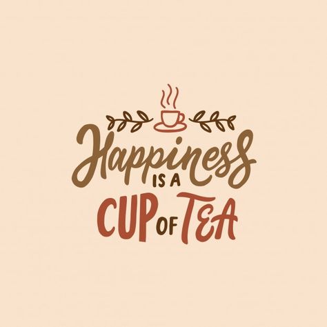 Tea Lover Quotes, Print Lettering, Tea Quotes, Coffee Wall Decor, Tea Drinks, Coffee Talk, Logo Banner, Quotes Typography, Drink Signs