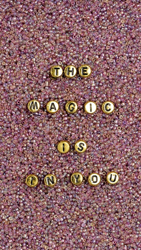 THE MAGIC IS IN YOU beads text typography | free image by rawpixel.com / KUTTHALEEYO Magic Alphabet, Bead Letters, Iphone Wallpaper Plants, Prints Background, Chill Quotes, Message Wallpaper, Need Change, Mobile Wallpaper Iphone, Micro Mosaic Jewelry