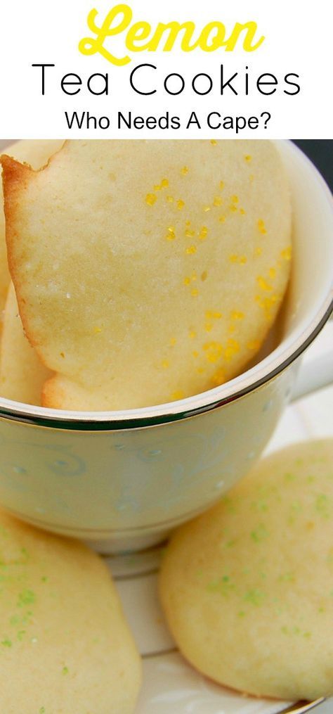 Lemon Tea Cookies Recipe, Lemon Tea Cookies, Tea Cake Cookie Recipe, Tea Cookies Recipe, Tea Cake Cookies, Lemon Tea Cake, Butter Tea, Tea And Crumpets, Perfect Cookies