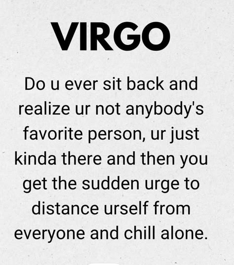 Virgo Facts Personality Types, Virgo Female Facts, Virgo Friends, Virgo In Love, Virgo Qualities, Funny Virgo Quotes, Virgo Emotions, Virgo Mood, Virgo Things