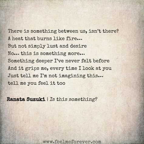 Ranata Suzuki, Prose Poem, Soulmate Quotes, Quotes Beautiful, Love Quotes For Her, Love Is, Poem Quotes, Ideas Quotes, Love Relationship