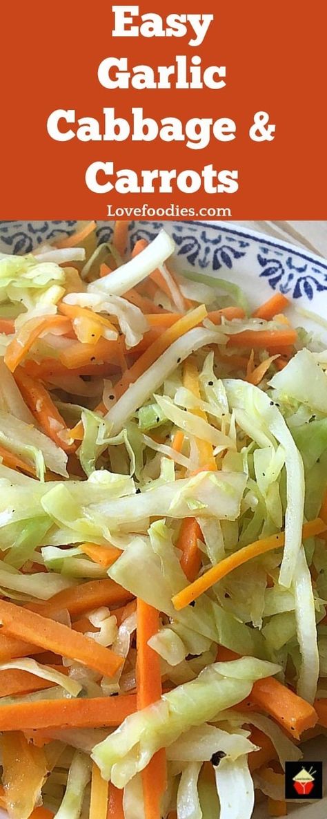 Carrots Thanksgiving, Garlic Cabbage, Cabbage And Carrots, Carrot Salad Recipes, Sauteed Cabbage, Best New Recipes, Sides Dishes, Diy Easy Recipes, Roast Dinner