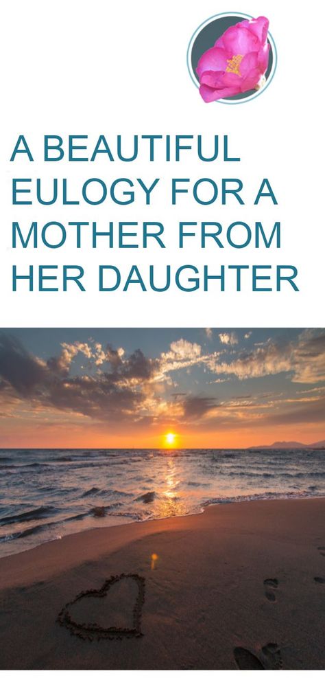 Mom Poems From Daughter, Eulogy Ideas, Eulogy For Mom, Poems For Mom, Mother Poems From Daughter, Eulogy Examples, Mum Poems, Writing A Eulogy, Prayer For Mothers