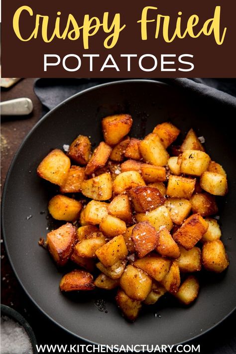 Cubed Fried Potatoes, Garlic Fried Potatoes, Crispy Pan Fried Potatoes, Fried Potato Bites, Sautéed Potatoes, Crispy Fried Potatoes, Steak Stroganoff, Crispy Potato Bites, Creamy Chicken Dish