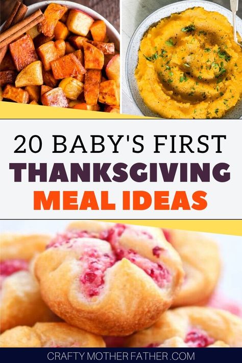 Toddler Friendly Thanksgiving Meals, Toddler Thanksgiving Food Ideas, Thanksgiving Ideas For Babies, Baby Friendly Thanksgiving Food, Toddler Thanksgiving Food, Thanksgiving Potato Recipes, Babies First Thanksgiving, Daycare Thanksgiving, Baby First Thanksgiving