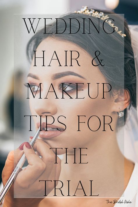 Is your wedding hair and makeup trial coming up? Check out this post of tips of things to know and what to expect to make the most out of your trial #wedding #weddingblog #weddingadvice #bridalblog #bridetobe #weddingmakeup #weddinghair #weddinghairandmakeup #hairandmakeuptrials #onsitehairandmakeup Wedding Hair And Makeup Brunette Brides, Types Of Wedding Makeup, Wedding Hair And Makeup Brunette, Hair Or Makeup First, Hair And Makeup Wedding, Brunette Bride, Bridal Makeup Tips, Pre Bridal, Bridal Trial