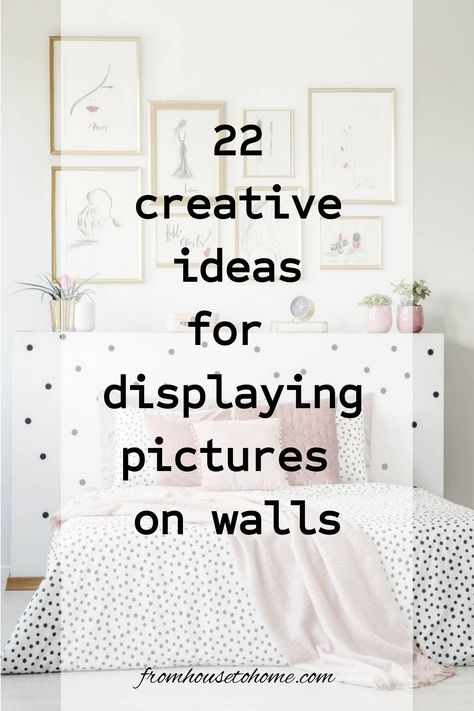 22 creative ideas for displaying pictures on walls Creative Picture Hanging Ideas, Unique Picture Display Ideas, Hanging Photos On The Wall Ideas, Mantel Decorating Ideas Modern, Decorating Ceiling, Bedroom Decor Ideas Diy, Room Decor Ideas Bedroom, Picture Wall Living Room, Living Room Chic