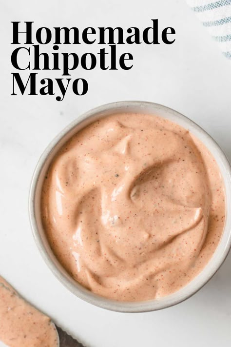 Homemade Chipotle Mayo, Homemade Chipotle, Chipotle Aioli, Mayo Sauce, Chipotle Mayo, Homemade Condiments, Condiment Recipes, Sauces And Dips, Chipotle Sauce