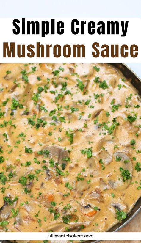 Simple Creamy Mushroom Sauce Mushroom Gravy For Steak, Mushroom Sauce For Pork, Mushroom Gravy Recipe Easy, Easy Mushroom Gravy, Creamy Mushroom Sauce Recipe, Mushroom Sauce For Chicken, Creamy Mushroom Gravy, Garlic Mushroom Sauce, Easy Gravy Recipe