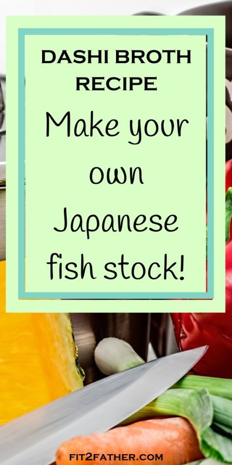 Fish Stock Recipe, Healthy Broth, Japanese Basic, Vegetarian Fish, Cheap And Easy Meals, Dashi Broth, Favorite Dinner Recipes, Japanese Fish, Favorite Dinner