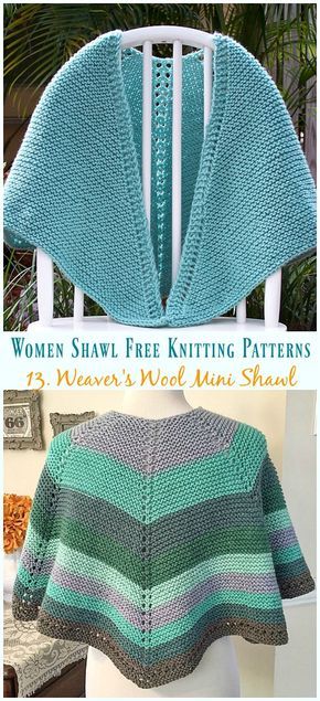 Easy Weaver's Wool Mini Shawl knitting Free Pattern - Women #Shawl; Free #Knitting; Patterns Bulky Yarn Shawl Knitting Pattern, Triangular Shawl Knitting Patterns, Free Knit Shawl Patterns Easy, Shawlette Pattern Knitting Free, Easy Shawl Knitting Patterns Free, Prayer Shawl Knitting Patterns Free, Knitted Wrap Patterns, Triangle Shawl Knitting Pattern Free, Beginner Knit Shawl