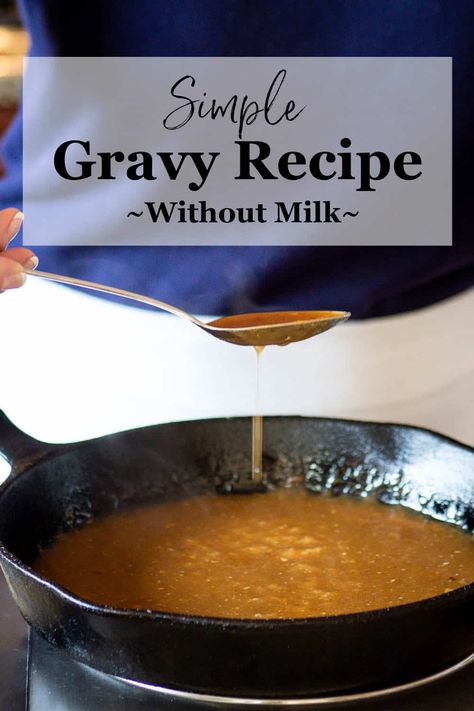 Cornmeal Gravy Recipe, Simple Gravy Recipe, Dairy Free Gravy, Simple Gravy, Homemade Gravy Recipe, Hamburger Gravy, Homemade Banana Pudding Recipe, Easy Gravy Recipe, Rice And Gravy