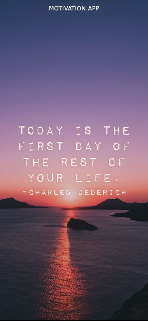 First Day Of The Rest Of My Life Quotes, Today Is The First Day Of The Rest, Granville Ohio, My Life Quotes, Motivation App, John Denver, Coffeehouse, 2023 Vision Board, 2023 Vision