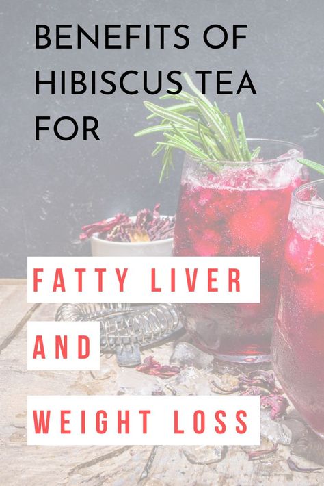 Benefits Of Hibiscus Tea, Liver Tea, Benefits Of Hibiscus, Liver Detox Tea, Hibiscus Tea Benefits, Liver Recipes, Liver Diet, Liver Detoxification, Reduce Body Fat