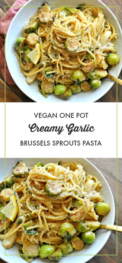 Brussels Sprouts Pasta, Creamy Garlic Pasta, Vegan Stew, Pasta Pot, Garlic Pasta, Makanan Diet, Creamy Garlic, Vegan Pasta, Idee Pasto Sano