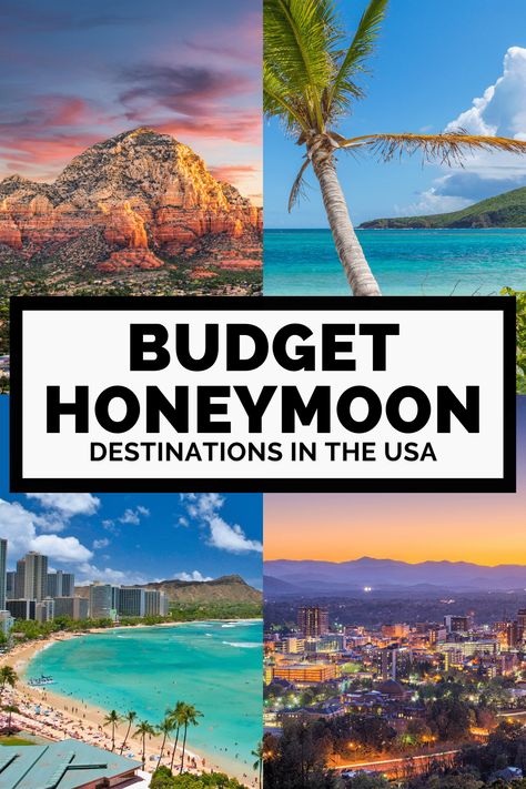 Budget Honeymoon Destinations, Honey Moon Places, Honeymoon Budget, Us Honeymoon, Budget Friendly Honeymoon Destinations, Honeymoon Destinations Usa, Affordable Honeymoon Destinations, Cheap Honeymoon Destinations, Unique Honeymoon Destinations