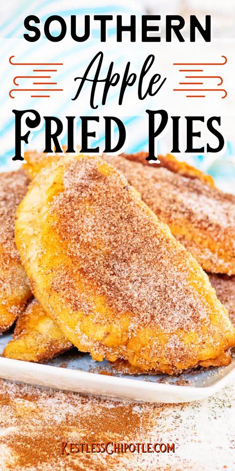 Southern Fried Pies Recipe, Fried Pies Recipe, Fried Fruit, Fried Pie, Filled Pastries, Restless Chipotle, Fried Apple Pies, Fried Apple, Hand Pie Recipes