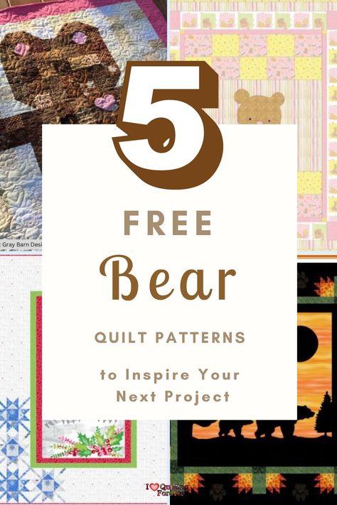 Top 5 Free Bear Quilt Patterns ( 10 Bonus Patterns For Sale) Bear Quilt Pattern, Teddy Bear Quilt Pattern, Bear Quilts, Small Quilts, Baby Quilt, Baby Bear, Quilt Ideas, Quilt Pattern, Playful Design