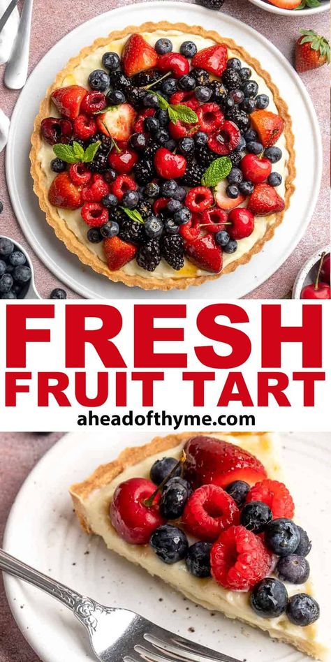 Fresh Fruit Tart Fresh Fruit Tart, Baking For Beginners, Fruit Tart Recipe, Sugar Cookie Crust, Fruit Pies, Tart Dough, Berry Tart, Fruit Dessert Recipes, Dessert Aux Fruits