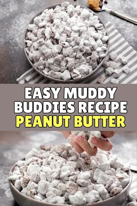 Easy Muddy Buddies Recipe (Peanut Butter) For a Crowd-Pleasing Snack! Cookie Day Ideas, Peanut Butter And Powdered Sugar, Muddie Buddies, Peanut Butter Muddy Buddies, Melted Peanut Butter, Muddy Buddies Recipe, Muddy Buddy, Christmas Meals, Muddy Buddies