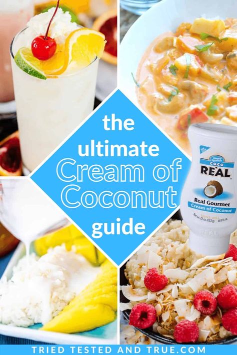 Cream De Coconut Recipes, Goya Cream Of Coconut Recipes, Creme Of Coconut Recipes, Cream Of Coconut Drinks Non Alcoholic, Coconut Cream Uses Recipes, Cream Of Coconut Recipes Desserts, What To Make With Coconut Cream, Coco Real Cream Of Coconut Drink Recipes, Cream Of Coconut Recipes Drinks