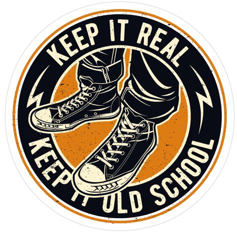 Decorate laptops, Hydro Flasks, cars and more with removable kiss-cut, vinyl decal stickers. Glossy, matte, and transparent options in various sizes. Super durable and water-resistant. Artwork of an old pair of sneakers with the slogan Keep It Real, Keep It Old School. School Stickers, Keep It Real, Vintage Grunge, Old School, Decorate Laptops, Vinyl Decal Stickers, Kiss Cut, Vinyl Decal, Kiss