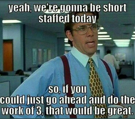 Short staffed overworked Server Life, Pharmacy Humor, Workplace Humor, Nursing Memes, Funny Work, Medical Humor, Office Humor, Casino Night, Work Memes