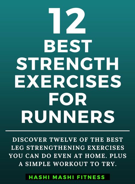 12 Best Leg Strengthening Exercises for Runners + Workout.

Running is a great way to get fit and lose weight.

If you want to get better at running, you need to run more, which is the very essence of the law of training specificity.

That said, strength training is also beneficial for runners.

Strengthening your legs will help improve your speed and endurance and can prevent injury.

In this article, I suggest the 12 best leg strengthening exercises for runners plus a home workout. Strength Exercises For Runners, Leg Strength Workout, Get Better At Running, Strength For Runners, Weekly Gym Workouts, Cross Training For Runners, Leg Strengthening Exercises, Exercises For Runners, Runners Workout