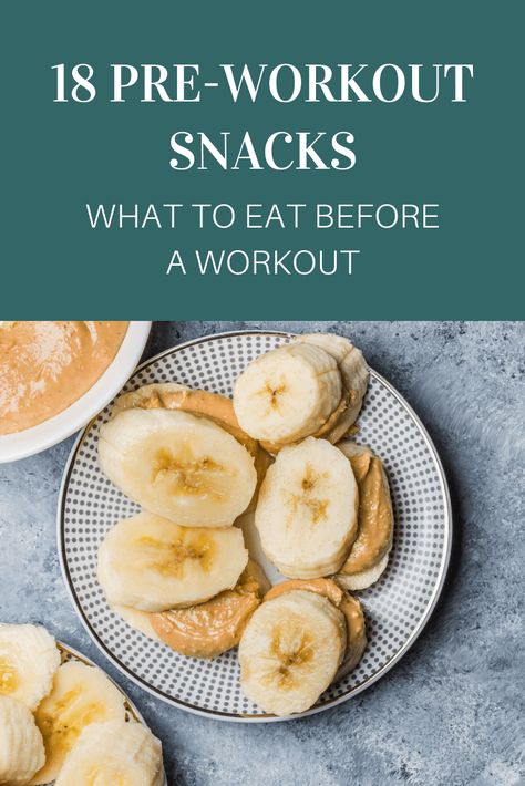 Healthy Pre Workout Snacks, Pre Workout Snacks, Good Pre Workout Snack, Pre Workout Meal, Eat Before Workout, Vegan Pre Workout, Healthy Pre Workout, Pre Workout Breakfast, Carbs And Protein