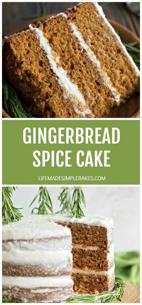 A moist and tender gingerbread spice cake with thick, creamy cream cheese frosting. This stunning layer cake is perfect for the holidays! #gingerbread #spicecake #gingerbreadcake #christmascake #cake #dessert Gingerbread Dessert Recipes, Cranberry Orange Pound Cake, Orange Pound Cake, Gingerbread Spice, Life Made Simple, Pumpkin Sheet Cake, Ginger Molasses, Spice Cake Recipes, Dump Cake Pumpkin