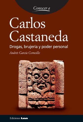 Carlos Castaneda. Drogas, brujería y poder personal. (Conocer a...) eBook : Corneillem, Andrés García: Amazon.com.mx: Tienda Kindle Carlos Castaneda, Writers And Poets, Don Juan, Play Book, Book App, Screenwriting, Easy Chicken Recipes, Love Book, Memoirs