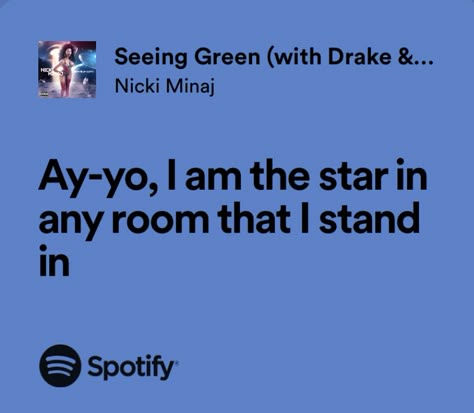 Nicki Quotes Lyrics, Nicki Minaj Song Lyrics Captions, Seeing Green Nicki Minaj, Senior Quotes Nicki Minaj, Niki Minaj Lyrics, Nicki Minaj Lyrics For Captions, Nicki Minaj Spotify Lyrics, Nicki Minaj Quotes Lyrics, Nicki Minaj Quotes Lyrics Songs