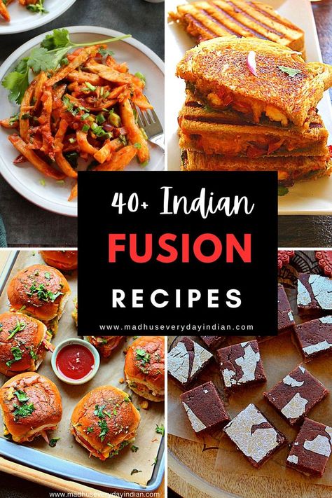 collage of 4 pic of indian fusion recipes Indian Fusion Main Course, Indian Fusion Food Main Course, Indian Dinner Party Menu Ideas Vegetarian, Fusion Food Recipes, Indian Party Food, Indian Starter Recipes, Indian Fusion Food, Grilled Cheese With Tomato, Desi Snacks