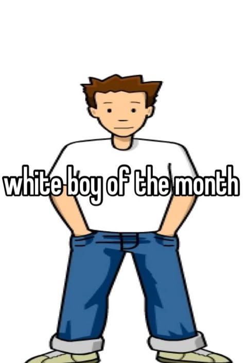 White boy of the month Tim And Moby, White Boy Of The Month, Bruh Moment, Silly Images, Silly Goofy, Goofy Ahh, Silly Pictures, Silly Me, White Boys