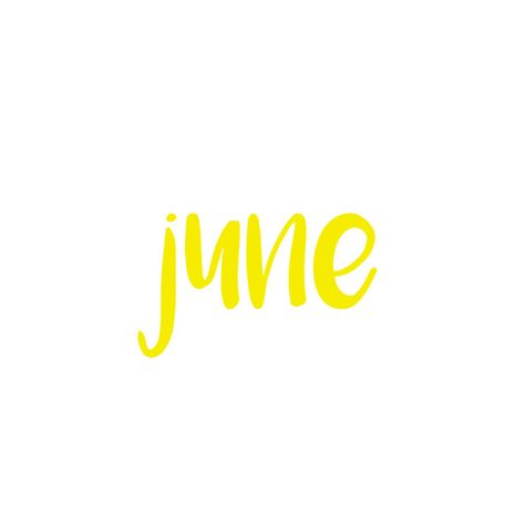 june. June Widgets, June Clipart, June Month, Birthday Brother, Earth Drawings, Birthday Wall, Junior Prom, Jr Prom, Month Stickers