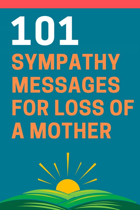 Here are 101 of the most heartfelt short condolence messages for the loss of a mother. Condolences Messages For Mother, Short Condolence Message For Mother, Heartfelt Sympathy Condolences, Condolence Message For Loss Of A Mother, Short Sympathy Message, Sympathy Messages For Loss Of A Mother, Loss Of A Mother Condolences, Loss Of Mother Sympathy Condolences, Condolences Messages For Loss Of Mother