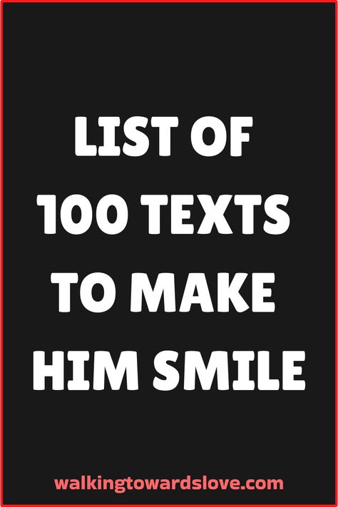 Discover heartwarming texts for him to make him smile and brighten his day. Whether it's a simple "Good morning" message or a thoughtful compliment, these sweet and charming texts will surely melt his heart. Show your affection and love through words that will bring a smile to his face and warmth to his soul. Find inspiration here to express your feelings in the most heartfelt way possible. Strengthen your bond with these loving messages that will make him feel cherished and appreciated every si Text Him This And He Wont Stop Smiling, Text Messages To Make Him Feel Special, Have A Good Day Text For Him, Express Love To Him, Things To Text Him To Make Him Smile, Things To Say To Him To Make Him Smile, Sweet Morning Messages For Him, Made Me Smile Quotes, Text To Husband