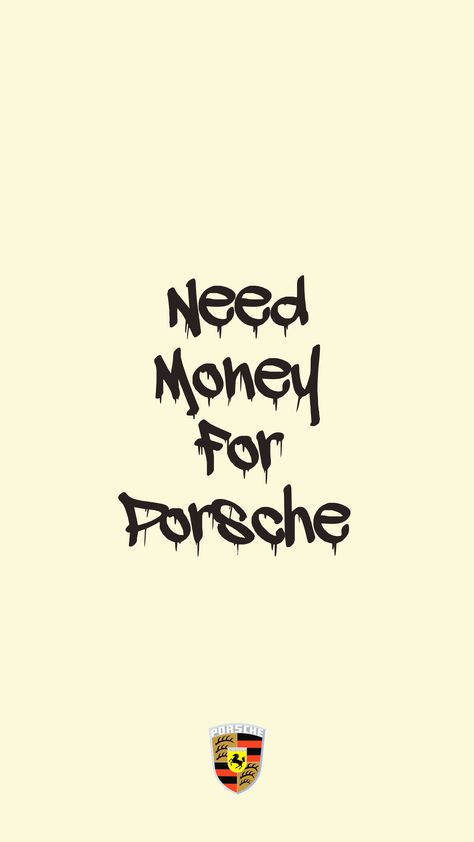 Need Money For Porsche, Minimal Shirt Design, Pray For Love, Just Pray, Car Hacks, Fancy Cars, Pretty Cars, Need Money, Car Wallpapers