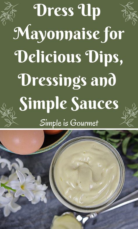 Dips Made With Mayonnaise, Salad Dressings Made With Mayonnaise, Mayonnaise Dip Recipes, Dips With Mayonnaise, Mayo Based Dips, Mayo Based Dipping Sauce, Mayonnaise Dip, Tomato Aspic, Mayo Dipping Sauce