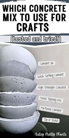 This is the ultimate guide to concrete mixes for craft projects! Artsy Pretty Plants has done all the testing, so you can choose the best mix for all of your DIY projects. Whether it's for home decor, outdoor gardening projects, crafts, or gifts, this guide shares the nitty gritty of 6 different concrete mixes so you can choose the best cement for your projects. Hantverk Diy, Cement Projects, Diy Concrete Planters, Concrete Bowl, Apartment Plants, Cement Diy, Concrete Diy Projects, Cement Art, Concrete Ideas