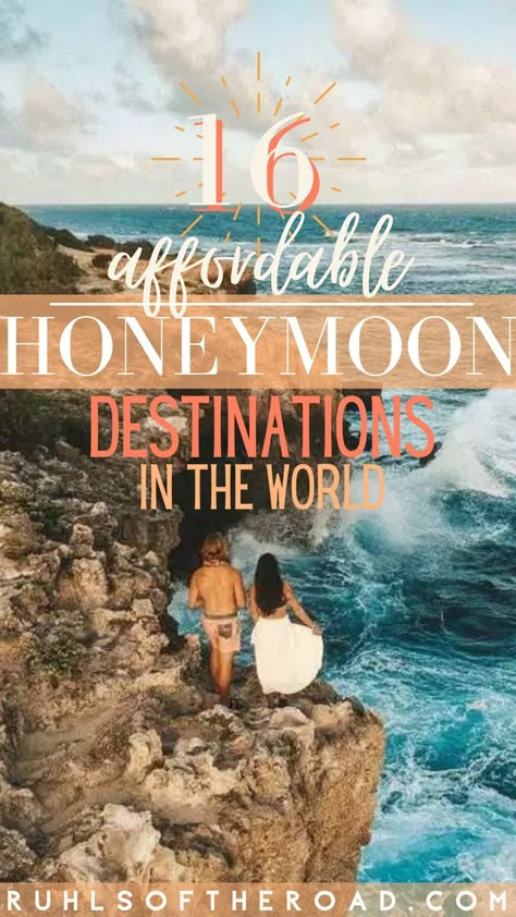 Budget Honeymoon Destinations, Congratulations On Getting Married, Affordable Honeymoon Destinations, Cheap Honeymoon Destinations, Unique Honeymoon Destinations, Honeymoon On A Budget, Affordable Honeymoon, Top Honeymoon Destinations, Honeymoon Inspiration