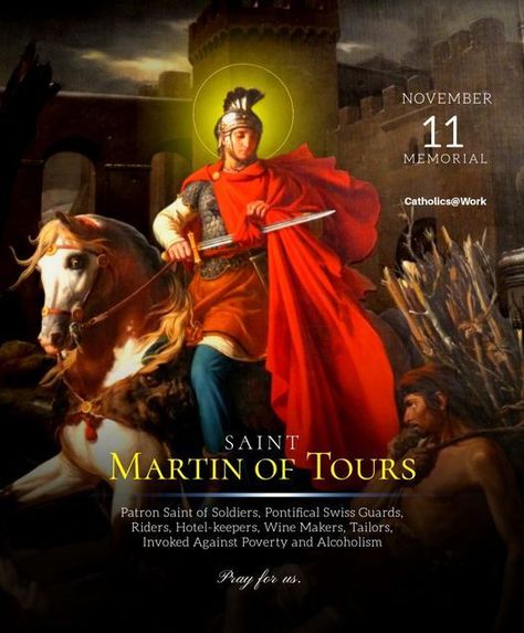 Saint Martin Of Tours, St Martin Of Tours, First Sunday Of Advent, Saint George And The Dragon, Mary Mother Of Jesus, Catholic Beliefs, Christian World, Blessed Is She, Poor Man