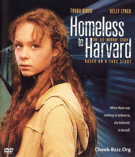 Homeless to Harvard Homeless To Harvard, Romance Movies To Watch, Liz Murray, True Story Movies, Lifetime Movies Network, Thora Birch, Movie Club, Inspirational Movies, Lifetime Movies