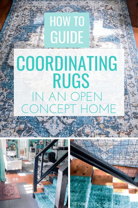 Learn how to coordinate rugs in an open concept home. Picking out rugs that go with each other shouldn't be so hard. Here are some tips to get started. #semiglossdesign #rugs How To Pick Rugs For House, Open Concept Curtain Ideas, Room With Multiple Rugs, How To Coordinate Rugs In Open Concept, Rugs Open Floor Plan, Multiple Rugs In Open Floor Plan, Mixing Rugs In Open Floor Plan, Area Rug Placement, Matching Rugs