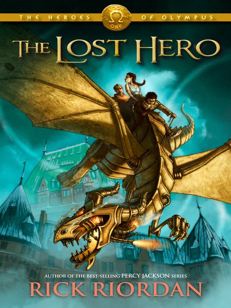 The Lost Hero, Heroes Book, Fantasy Book Series, Jason Grace, Leo Valdez, Kane Chronicles, Rick Riordan Books, The Heroes Of Olympus, Percy Jackson Books