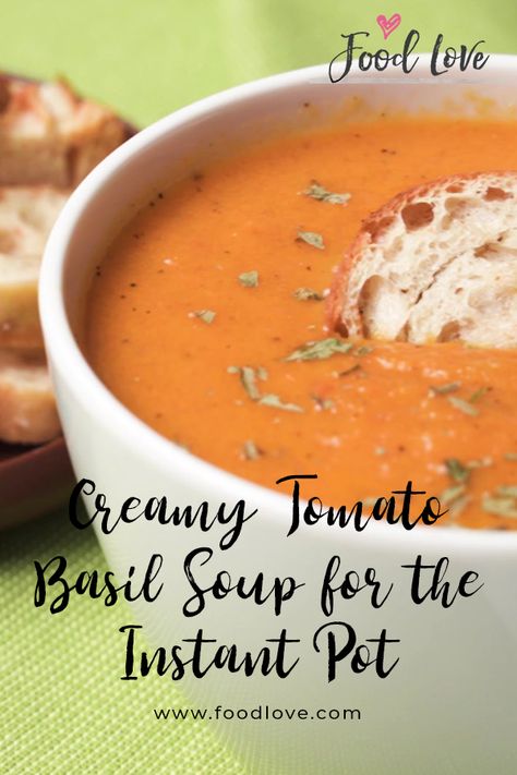 Creamy Tomato Basil Soup for the Instant Pot by Food Love. This Instant Pot creamy tomato basil soup is sure to be your new favorite soup recipe. Pin made by GetSnackable.com #Soup #Tomato Instant Pot Tomato Basil Soup, Tomato Lasagna, Tomato Basil Soup Recipe, Instant Pot Soups, Creamy Tomato Basil Soup, Soup Tomato, Basil Soup, Creamy Recipes, Creamy Tomato Soup